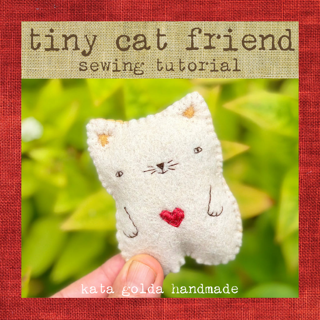 sewing tutorial: tiny cat friend